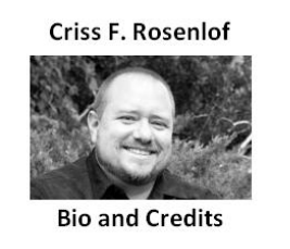 Criss F. Rosenlof - Bio and Credits
